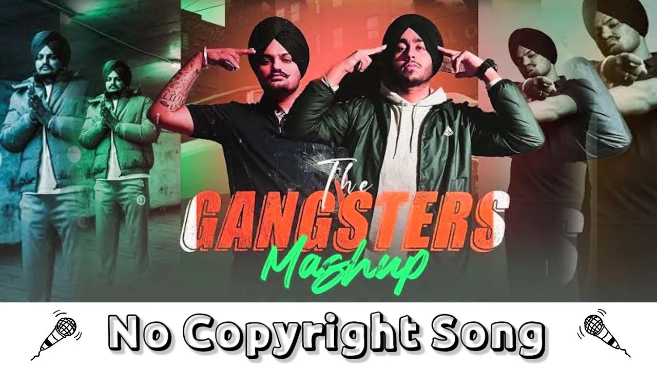 The Gangster Mashup Sidhu Moose wala X Shubh