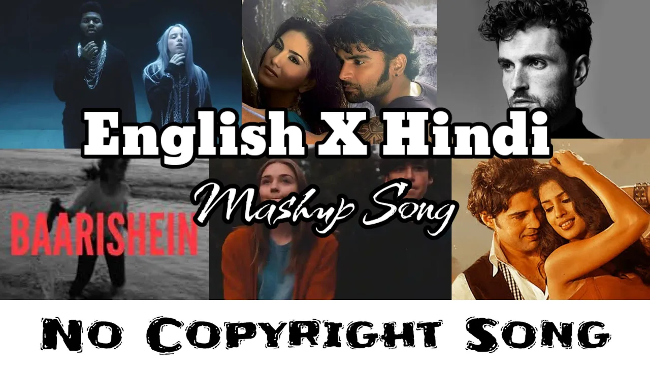 English x Hindi mashup