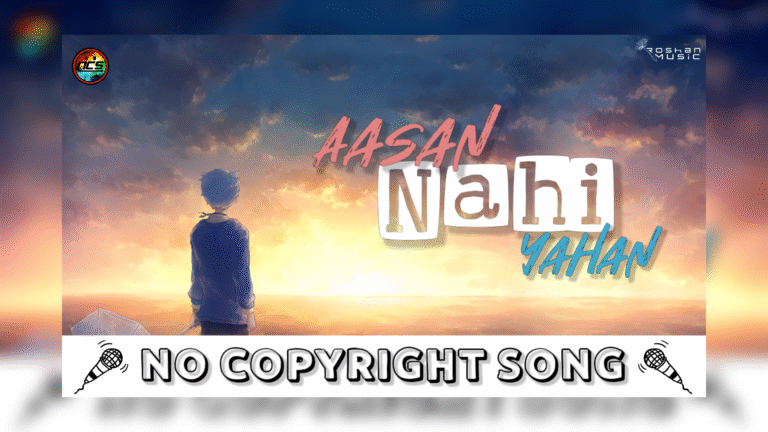 Aasan Nahi Yahan