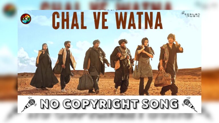 Chal Ve Watna