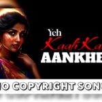 Yeh Kaali Kaali Aankhen