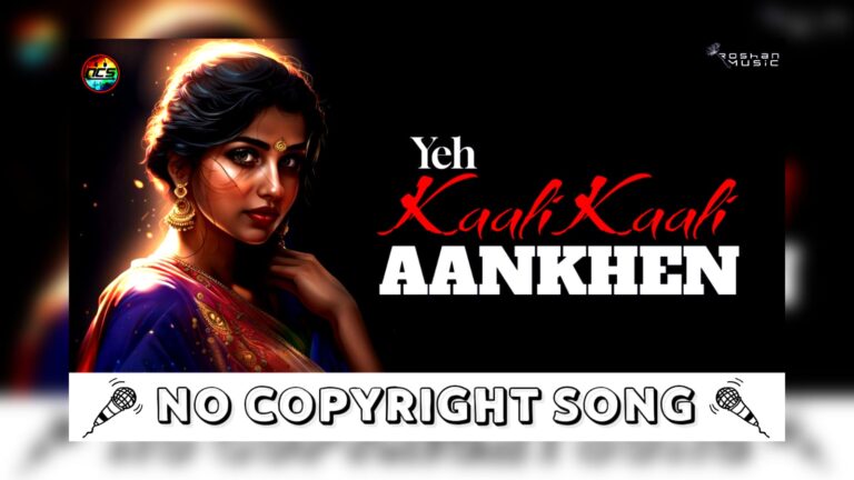 Yeh Kaali Kaali Aankhen