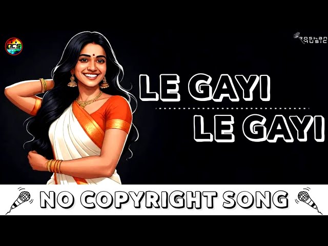 Le Gayi Le Gayi